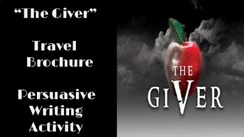 Preview of The Giver Community Travel Brochure (Persuasive Writing Activity)