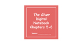 The Giver Digital Notebook for Chapters 5 through 8