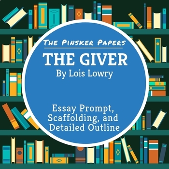 essay prompt for the giver