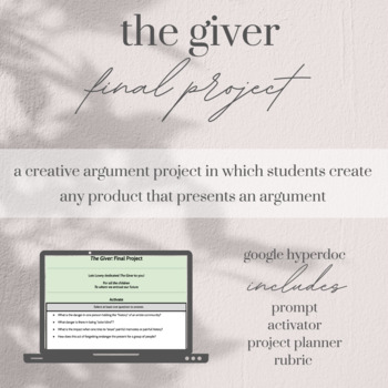 Preview of The Giver Final Project: Creative Argument