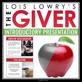 The Giver Introduction Presentation - Discussion, Lois Low