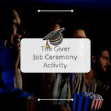 The Giver Job Ceremony Acitivity