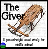 The Giver Journal Style Novel Study and EASEL Activity