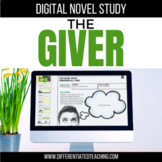 The Giver Novel Study Unit: Digital Novel Comprehension Ac
