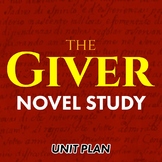 The Giver: Novel Study Unit Plan