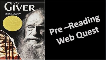 Preview of The Giver Pre-Reading Activity: Web Quest