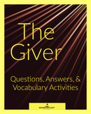 The Giver Bundle: Questions, Answers, and Vocabulary Activities