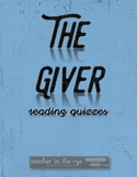 The Giver Reading Quizzes (Short answer)--All Chapters!