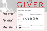The Giver Section 1-2; Ch. 1-8 Quiz