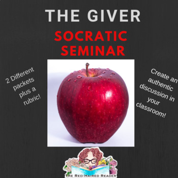 Preview of The Giver Socratic Seminar packets and rubric literary analysis