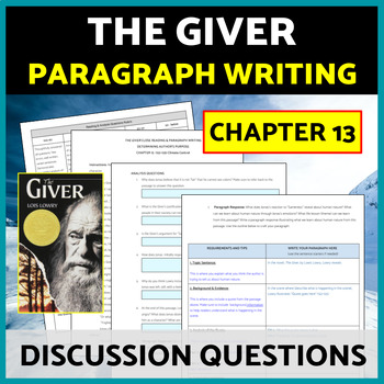 Preview of The Giver Themes Paragraph Writing, Reading Questions, Chapter 13 Lois Lowry