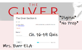 The Giver Unit Section 6 Ch.16-19 Quiz *Digital*NoPrep*GOOGLE