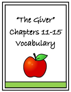 Preview of The Giver Vocabulary Chapters 11-15 Vocabulary Quiz and Homework