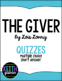 The Giver by Lois Lowry:  12 Quizzes