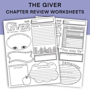 Preview of The Giver by Lois Lowry Chapter Overview Worksheets, Discussion Questions