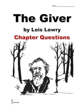 Preview of The Giver by Lois Lowry: Chapter-by-Chapter Discussion & Comprehension Questions