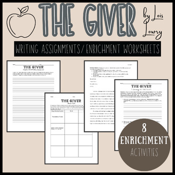Preview of The Giver by Lois Lowry -- Enrichment/Writing Activities & Worksheets Middle ELA