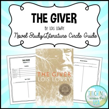Preview of The Giver by Lois Lowry Novel Study/Literature Circle Guide