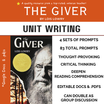 Preview of The Giver by Lois Lowry / Unit Writing Topics, Journal Prompts,  Essay Topics