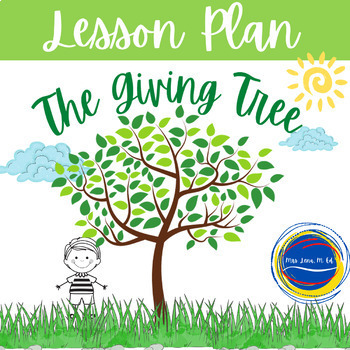 Preview of The Giving Tree by Silverstein Lesson on Responsible Use of Natural Resources