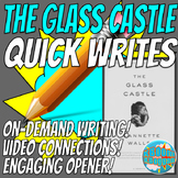 The Glass Castle Quick Writes