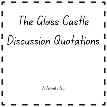 Preview of The Glass Castle Discussion Quotations