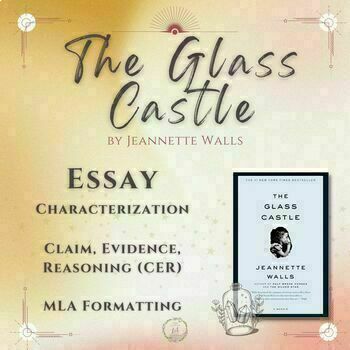 Preview of The Glass Castle Memoir, Writing, Essay, Reading Comprehension, Characterization