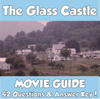 Preview of The Glass Castle Movie Guide (2017)  *42 Question & Answer Key!*