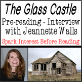 The Glass Castle Pre-Reading: Interview Guide with Jeannet