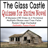 The Glass Castle Quizzes for Entire Novel: Editable, 10 Quizzes 