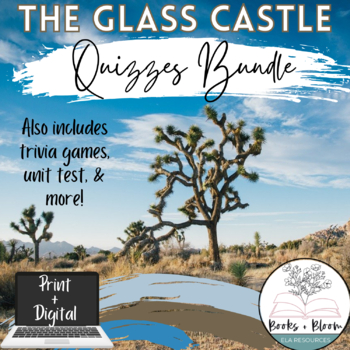 Preview of The Glass Castle Unit Quizzes + Assessments Bundle - Distance Learning Ready!