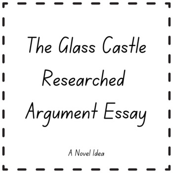 the glass castle argumentative essay
