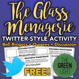 The Glass Menagerie Twitter-Style Activity: Bell-Ringers, 