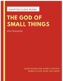 The God of Small Things: Chapter Close Reads for the Whole Novel