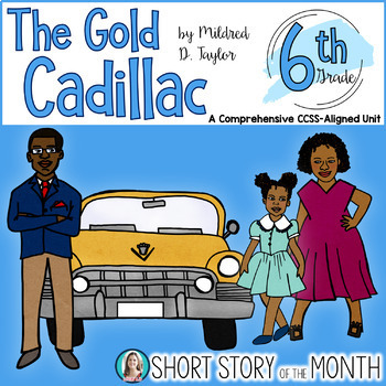 Preview of The Gold Cadillac by Mildred D. Taylor Short Story Unit