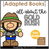 The Gold Rush Adapted Books [Level 1 and Level 2] Digital 