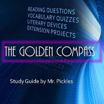 Preview of The Golden Compass: His Dark Materials Reading Questions, Projects & Vocabulary