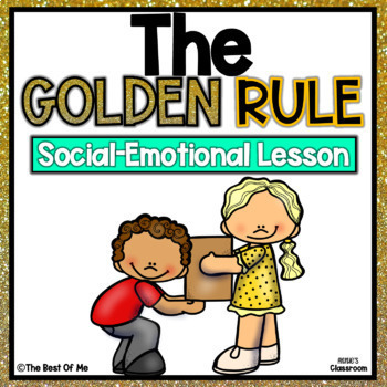 Preview of The Golden Rule | Empathy | Social Emotional Learning | Kindness | Social Skills