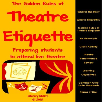 Preview of THEATRE: Golden Rules of Theatre Etiquette, Theatre Readiness, Theatre Prep
