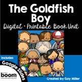 The Goldfish Boy Novel Study Digital + Printable Book Unit