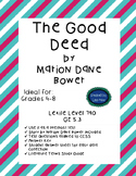 The Good Deed by Marion Dane Bower Story and Test with dat