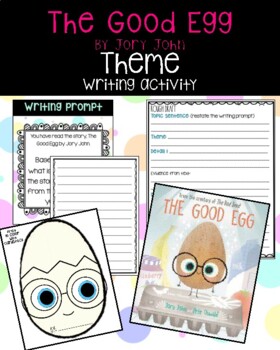 Preview of The Good Egg Theme writing activity