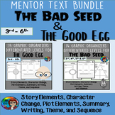 The Good Egg and The Bad Seed, Mentor Text Graphic Organiz