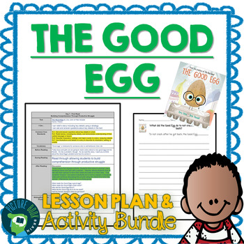 Preview of The Good Egg by Jory John Lesson Plan, Google Slides and Docs Activities