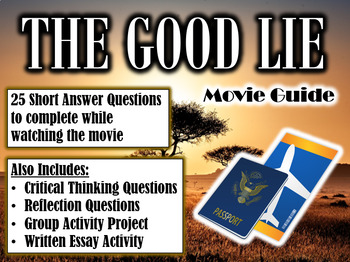 Preview of The Good Lie Movie Guide (2014) - Movie Questions with Extra Activities