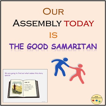 Preview of The Good Samaritan Assembly, PowerPoint, Worksheets and Teacher Guide
