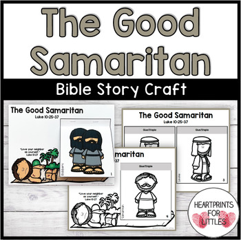 The Good Samaritan Bible Craft by Heartprints for Littles | TpT