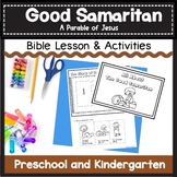 The Good Samaritan Bible Lesson and Activities for Prescho