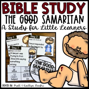 The Good Samaritan Bible Study by The Stay at Home Teacher - Kaitlyn Renfro