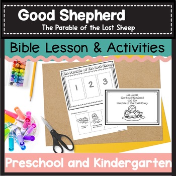 Preview of The Good Shepherd-Parable of the Lost Sheep Bible Lesson & Activities